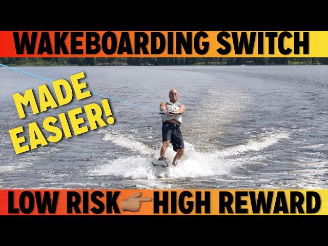 Low Risk High Reward Progression : Wakeboarding Switch Stance