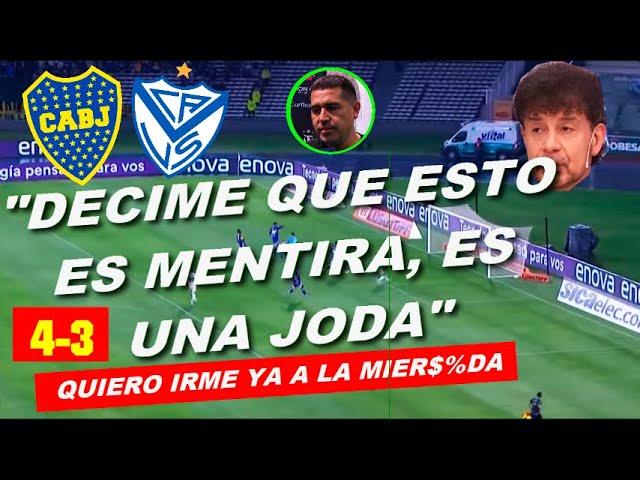 (Relator Destruido Daniel Mollo) Velez 4 - Boca 3. Copa Argentina 2024. Semifinal