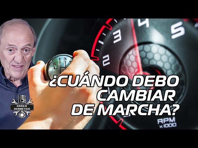 ¿CUÁNDO debo CAMBIAR DE MARCHA en mi coche?