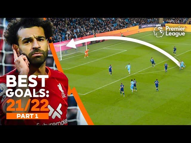 BEST Premier League goals of 2021/22 | Long shots, solo goals, bicycle kicks & more! | Part 1