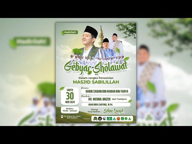 GEBYAR SHOLAWAT DALAM RANGKA PERESMIAN MASJID SABILILLAH KLAGEN MAGETAN