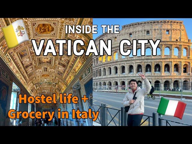 Inside the Vatican City + Hostel life and Grocery in Rome Italy