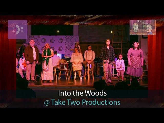 Into the Woods @ Take Two Productions