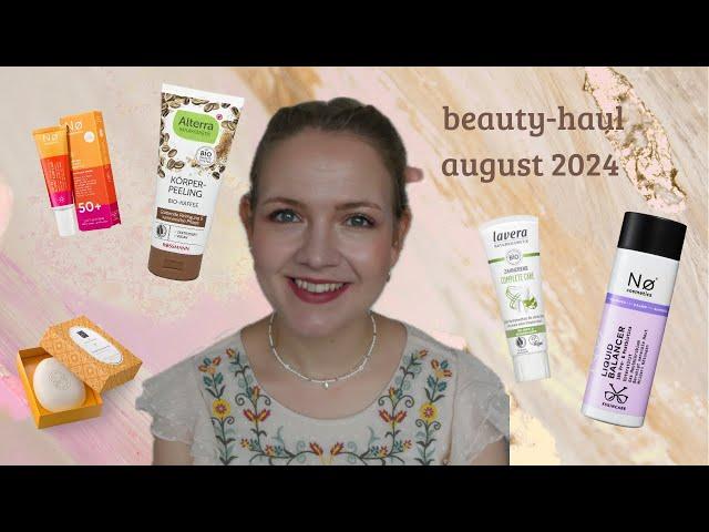 BEAUTY-HAUL AUGUST 2024  // Neues aus der Drogerie, von Rituals, No Cosmetics & Martina Gebhardt!