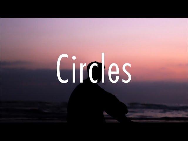 Post Malone - Circles (Lyrics)