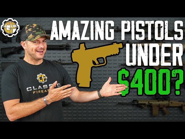 Top 5 Budget Pistols Of 2023