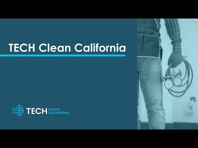 What is TECH Clean California