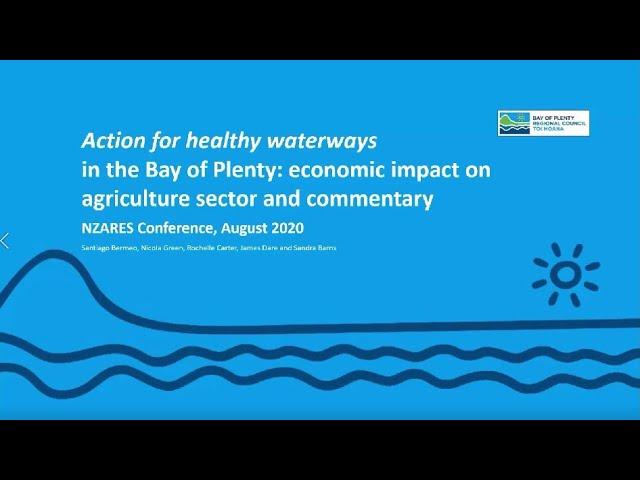 Santiago Bermeo   Economic impacts for the Bay of Plenty region of Essential Freshwater