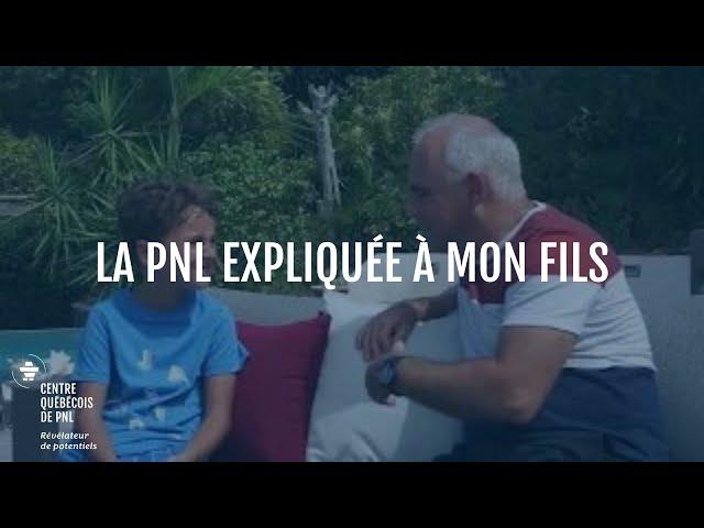 La PNL expliquée à mon fils