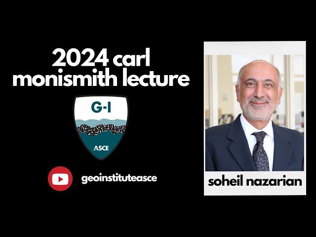 2024 Monismith Lecture: Soheil Nazarian: Extending Mechanistic Design Principles into Pavements