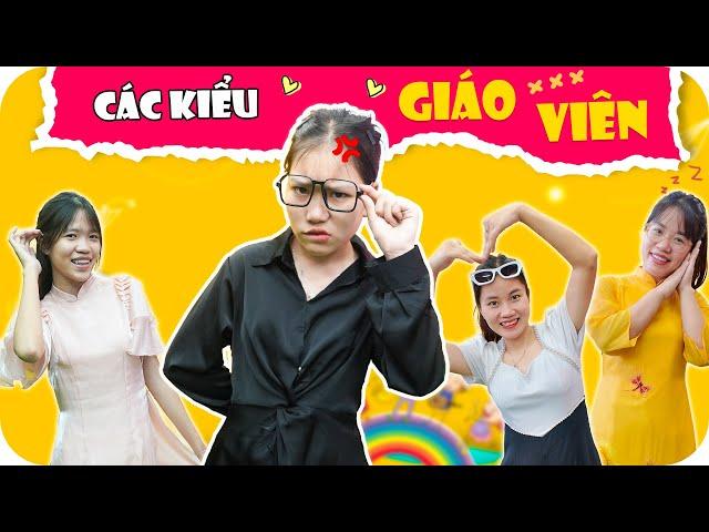 Các Kiểu Giáo Viên Trong Trường Học | Min Min TV Minh Khoa
