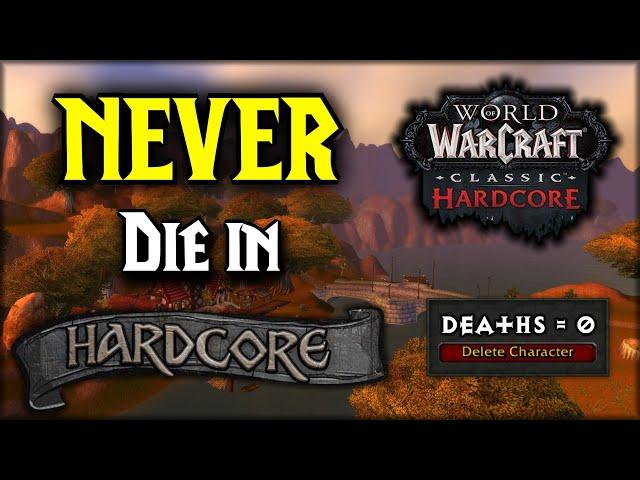 IMPORTANT Tips You NEED to survive Hardcore - Classic WoW