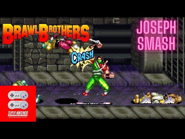 Brawl Brothers | SNES ONLINE SHENANIGANS!!! | JOSEPH SMASH!!!