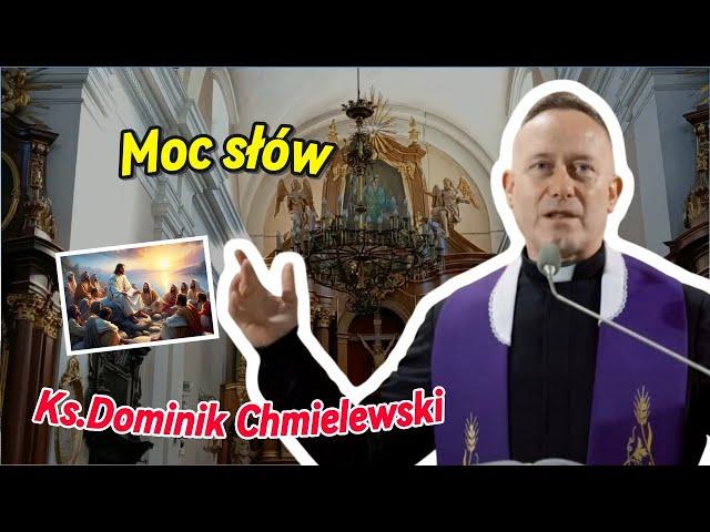 Moc słów, które mogą zniszczyć lub ocalić - Ks. Dominik Chmielewski