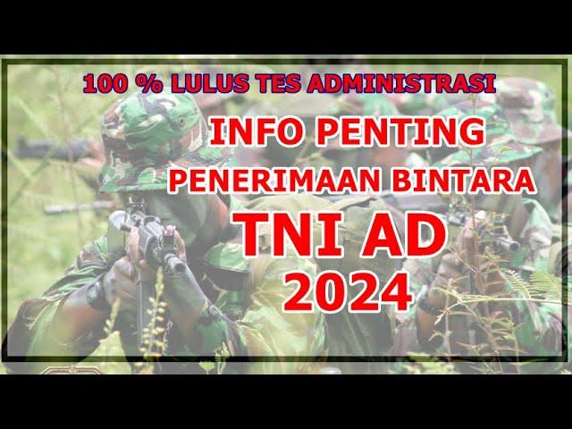 BINTARA TNI AD 2024. SEGERA DAFTAR