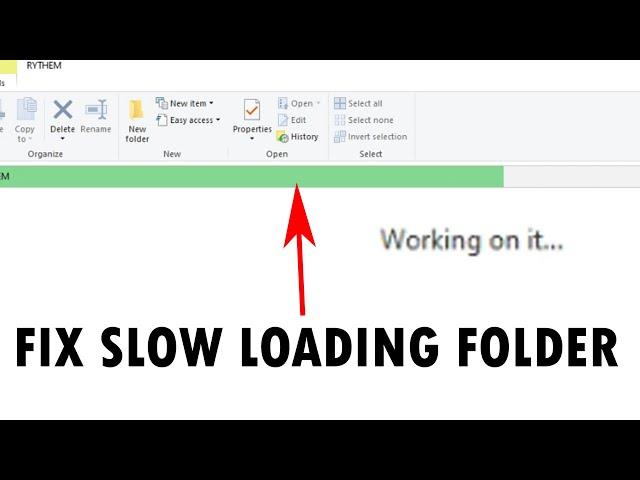 How to fix slow loading folders green loading bar in Windows