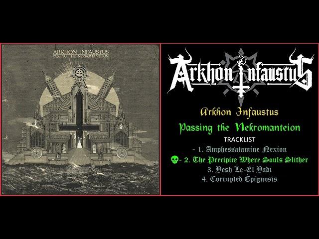  Arkhon Infaustus - Passing the Nekromanteion (2017) EP [Full Album] 