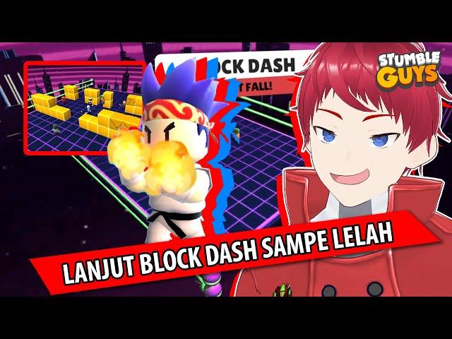 [LIVE] LANJUT STUMBLE GUYS LIVE MAEN DI BLOCK DASH SAMPE LELAH