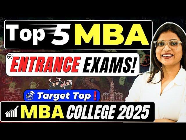 MBA Admissions 2025Top MBA Entrance Exams‍Top MBA Colleges #mba #cat #xat #snap #nmat #cmat2025