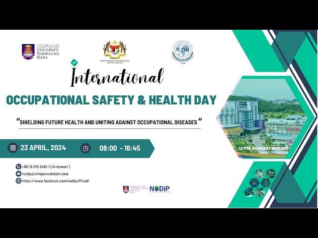 International Occupational Safety & Health Day 2024 | Session 1