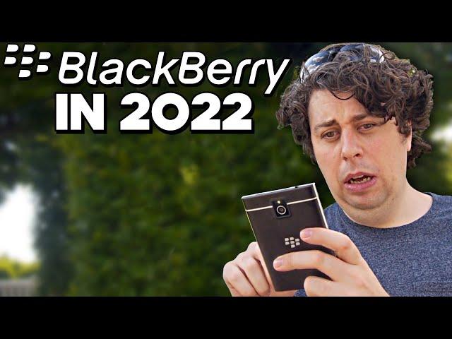 I Used a BlackBerry for a Week in 2022