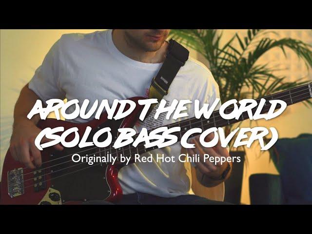 Around the World (1st Verse and Chorus) Bass Cover by Jeremy Steckler | From Creative Block, Seattle