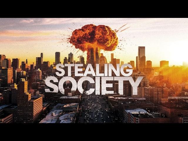 Stealing Society