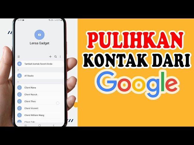 Cara Memulihkan Kontak Dari Akun Google – Kembalikan Nomor Telepon Yang Hilang