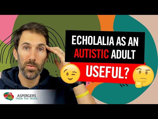 Using Echolalia as an Autistic Adult (Autistic Conversation Skills)