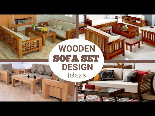 Modern Wooden Sofa Set Design Ideas| Wooden Sofa Set Trends 2025| Sofa set Designs for Living Rooms