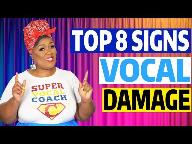 How to PROTECT your SINGING VOICE w/Vocal Coach (8 Signs of vocal damage)