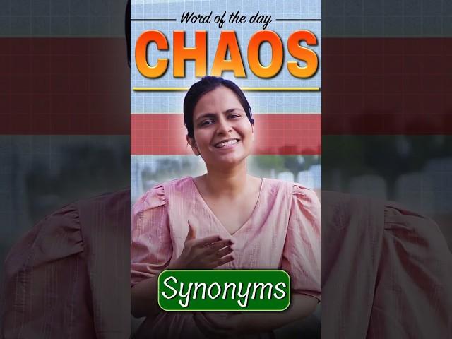 CHAOS | Synonyms of the day | learn with Nimisha Bansal