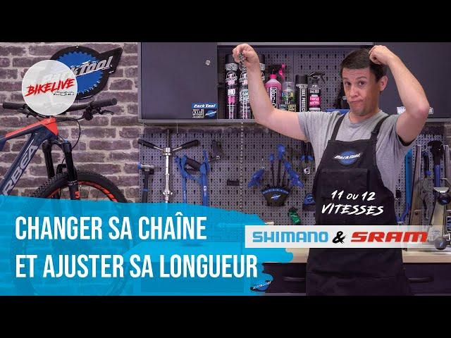 Tuto VTT - Changer et Ajuster sa longueur de chaîne