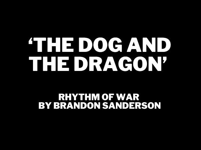 The Dog and the Dragon by Brandon Sanderson