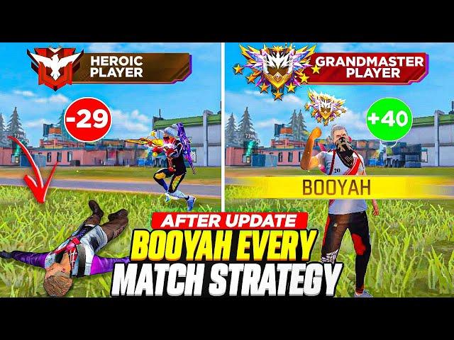 After Update  - Booyah Every Match Strategy For Solo Rank  | Grandmaster Tips & Tricks 