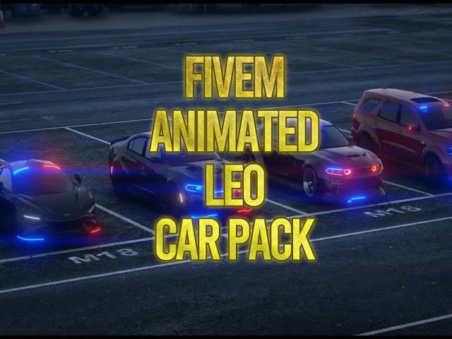 Fivem Animated LEO Car Pack Showcase