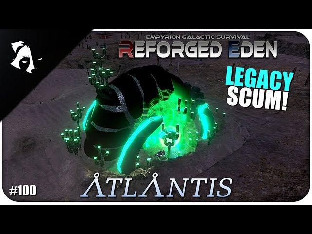 LEGACY HOMEWORLD | Ep100 | EGS RE ATLANTIS
