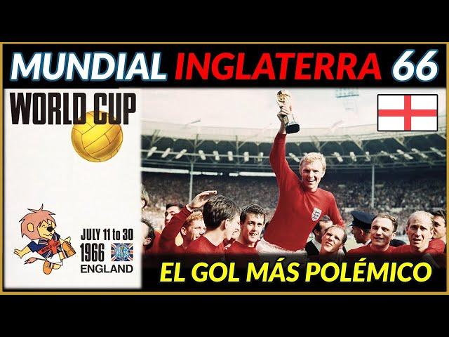 MUNDIAL INGLATERRA 1966 󠁧󠁢󠁥󠁮󠁧󠁿 | Historia de los Mundiales