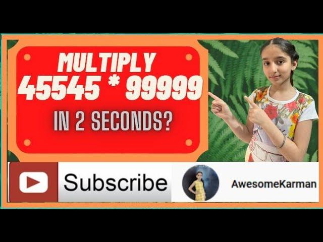 How to Multiply Five Digit Number by 99999|Multiply 5 digit number fast|Math Multiplication|Tables