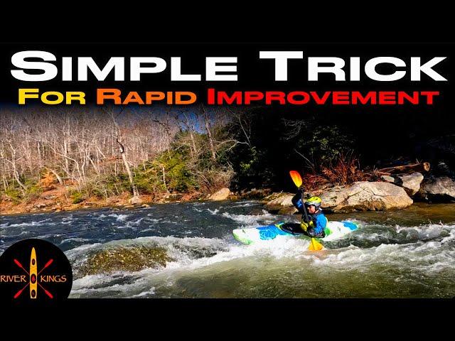 How To Kayak // Simple Trick for Rapid Improvement