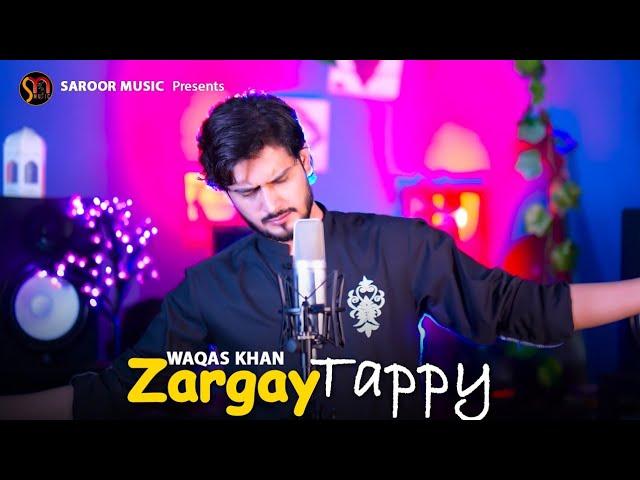 Zargay - Tappy | Waqas Khan | Pashto New Songs 2025 | Che Kala Kala Ra Pa Yad She | Official Video