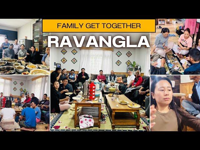 "Goodbye Ravangla: Family and Relatives Make the Last Day Unforgettable" || Quality Time