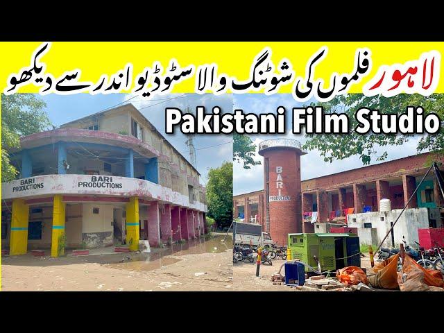 Pakistani Film Studios Lahore - Declined of Pakistan Film Industry - Bari Studio