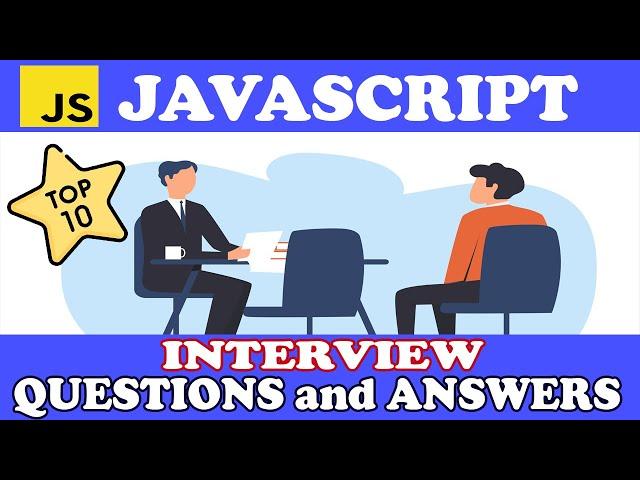 Javascript Interview Questions and Answers for Fresher