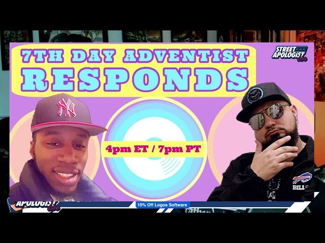 7th Day Adventist Clap Back! A Friendly Interview