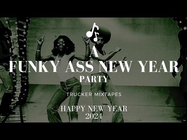 (Funky Mix) Mixtape #21 HAPPY NEW YEAR!