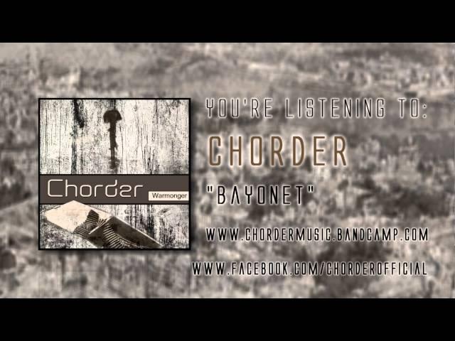 Chorder - Bayonet