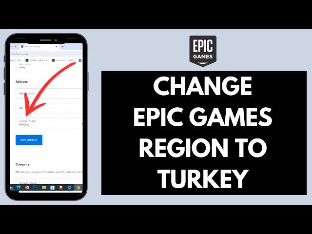 How To Change Epic Games Region To Turkey (Quick & Easy!)