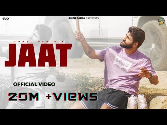 Sumit Parta : JAAT (Official Music Video) | New Haryanvi Song 2024