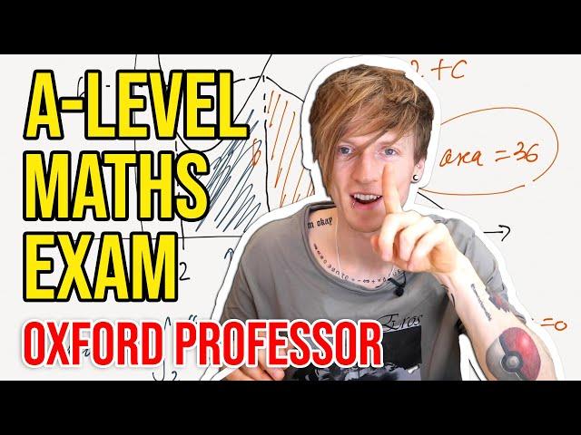 Oxford University Mathematician Sits High School Maths Exam